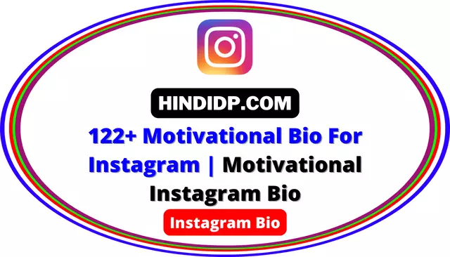 Motivational Bio For Instagram