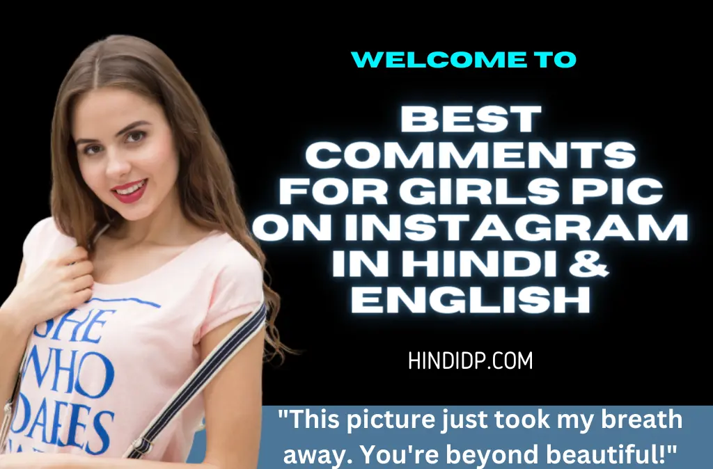Best Comments For Girls Pic on Instagram in Hindi & English