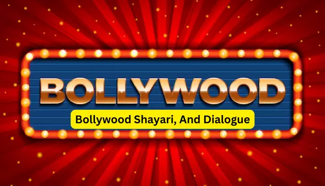 51+ Best Bollywood Shayari, Actresses Shayari, And Dialogue